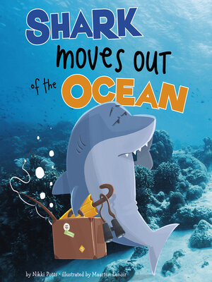 cover image of Shark Moves Out of the Ocean